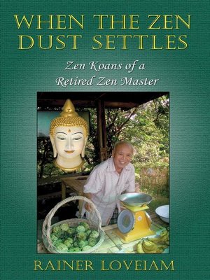 cover image of When the Zen Dust Settles